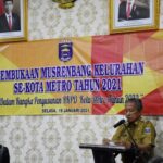 Pemerintah kota Metro gelar Pembukaan Musrenbang Kelurahan se-kota Metro tahun 2021