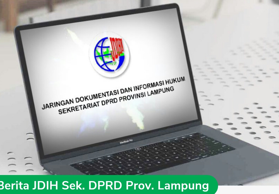 Pembukaan Kegiatan Sosialisasi JDIH Sekretariat DPRD Provinsi Lampung